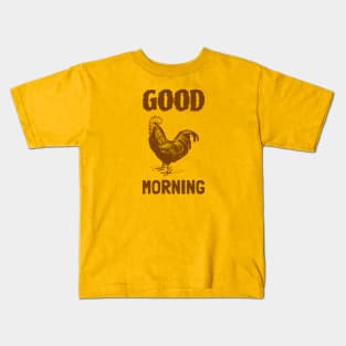 Good Morning Kids T-Shirt